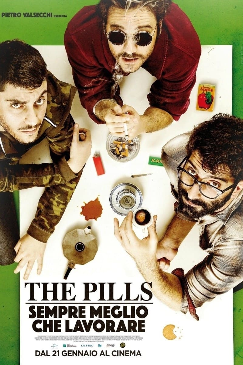 Постер The Pills: Sempre meglio che lavorare